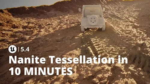 UE 5.4 Nanite Tessellation in 10 Minutes скачать