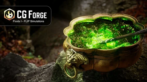 CG Forge - Master Houdini FLIP Simulations скачать
