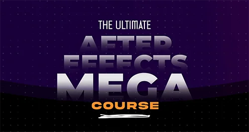 After Effects Mastery Course (Master VFX + Motion Graphics) скачать
