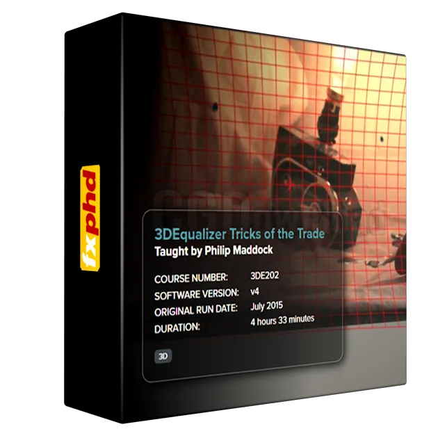 FXPHD - 3DE202 3DEqualizer Tricks of the Trade
