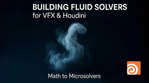 CGCircuit – Building Fluid Solvers for VFX and Houdini скачать