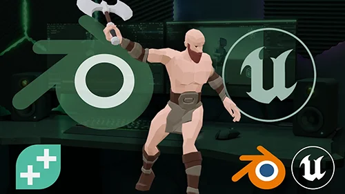 From Blender to Unreal Game-Ready Assets, Characters and Animation скачать