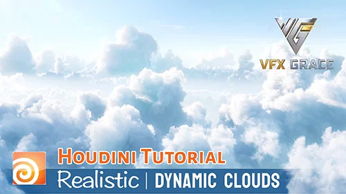 VFX Grace - Houdini Tutorial Realistic Dynamic Clouds скачать