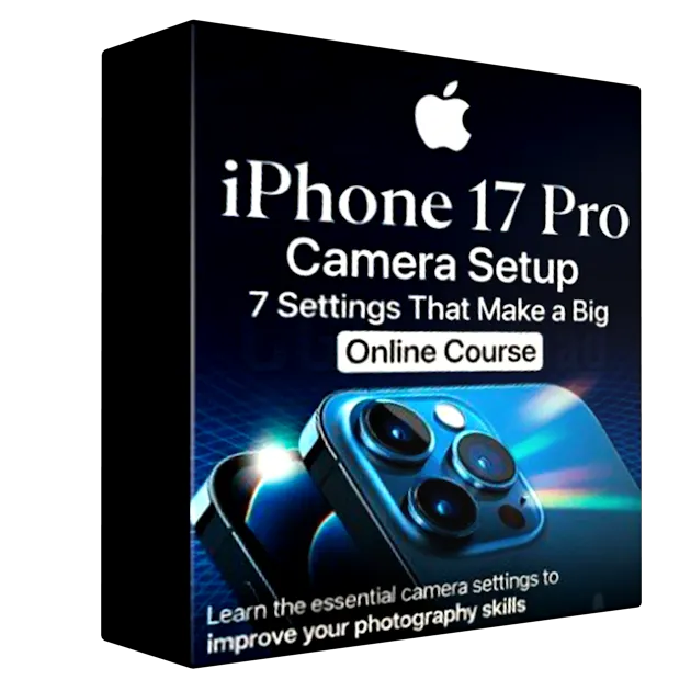 iPhone 17 Pro Camera Setup 7 Settings That Make a Big Difference
