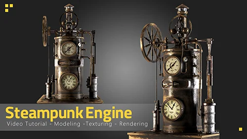 Artstation – Steampunk Engine – Tutorial Full Process скачать