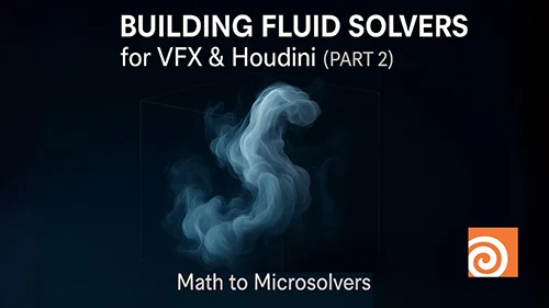 CGCircuit - Building Fluid Solvers For Visual Effects and Houdini скачать
