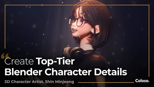 Coloso - Blender 3D Character Styling and Direction with 160 Practical Examples скачать