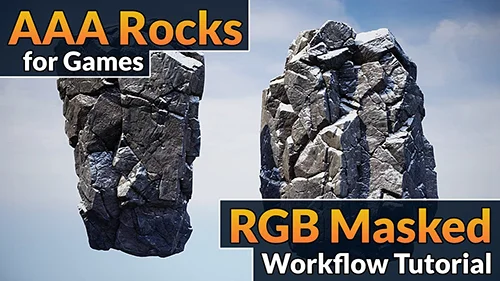 AAA Rocks for Games - RGB Masked Workflow Tutorial скачать