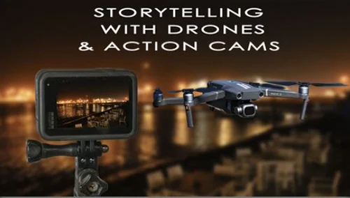Drone and Action Camera Storytelling скачать