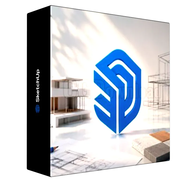 SketchUp 2026 Les Fondamentaux de la Modélisation 3D
